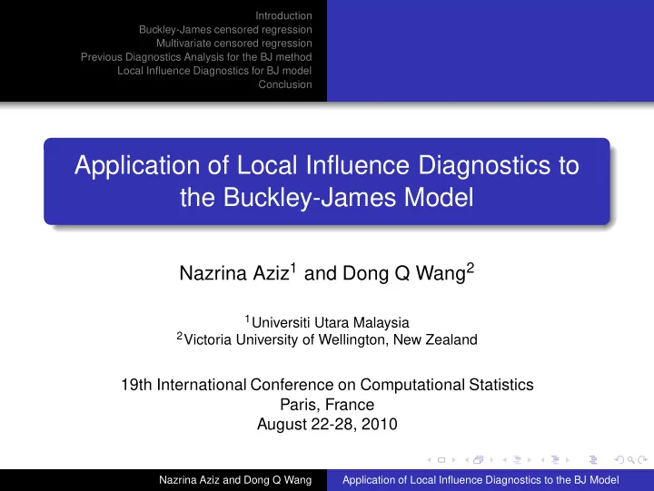 application of local influence diagnostics to the buckley
