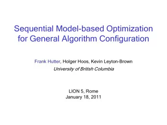 Sequential Model-based Optimization  for General Algorithm Configuration  Frank Hutter, Holger