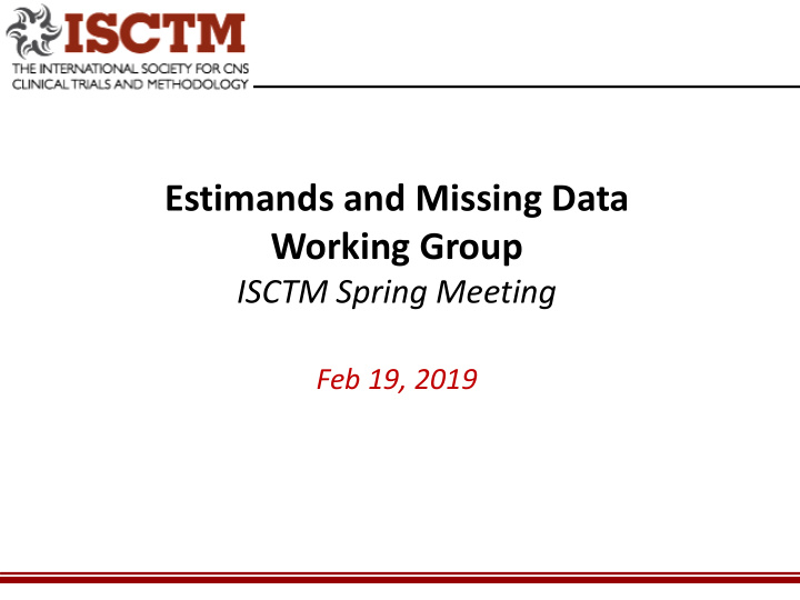 estimands and missing data working group
