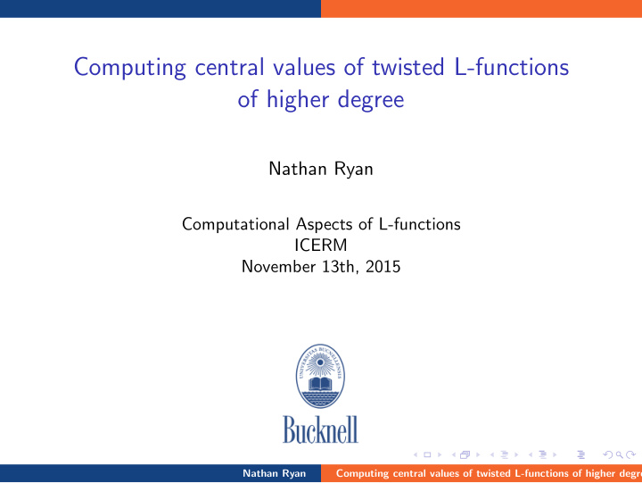 computing central values of twisted l functions of higher