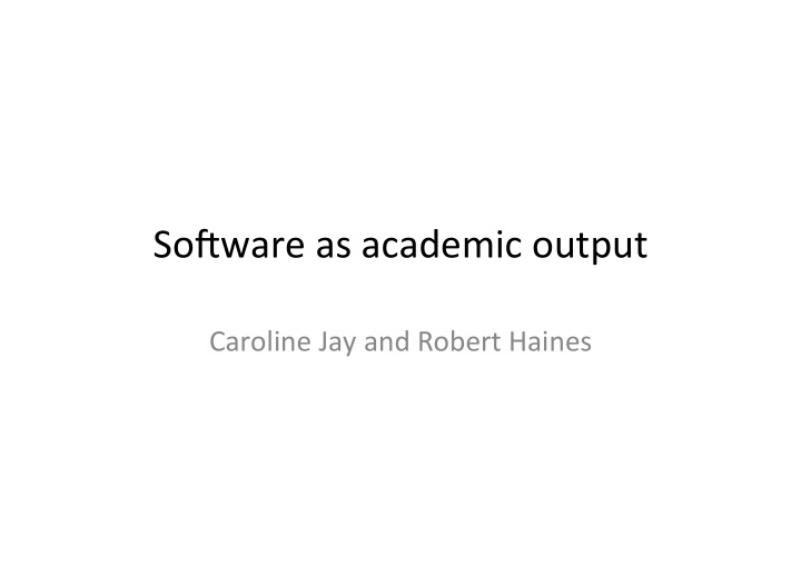 so ware as academic output