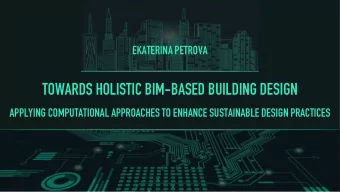TOWARDS HOLISTIC BIM-BASED BUILDING DESIGN  APPLYING COMPUTATIONAL APPROACHES TO ENHANCE