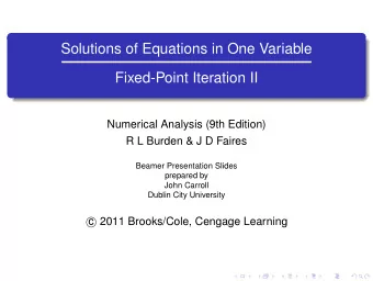 Solutions of Equations in One Variable  Fixed-Point Iteration II  Numerical Analysis (9th Edition)