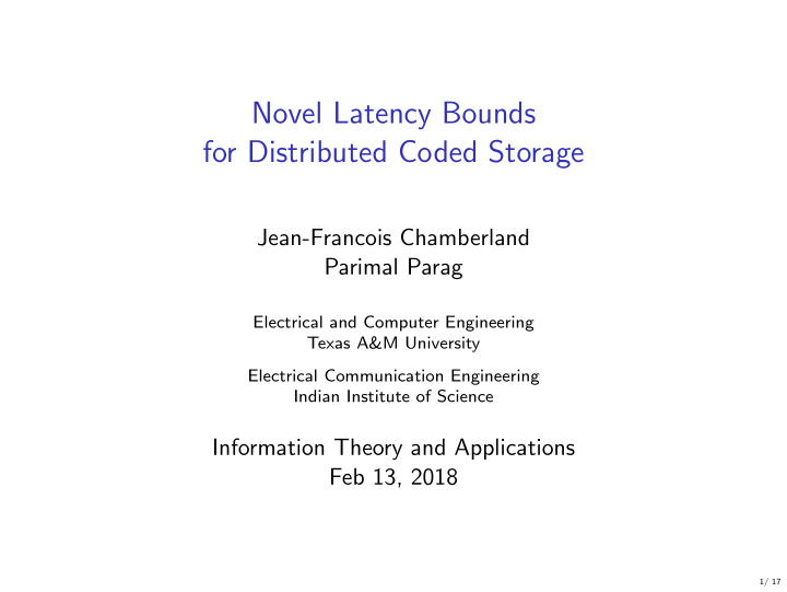 novel latency bounds for distributed coded storage