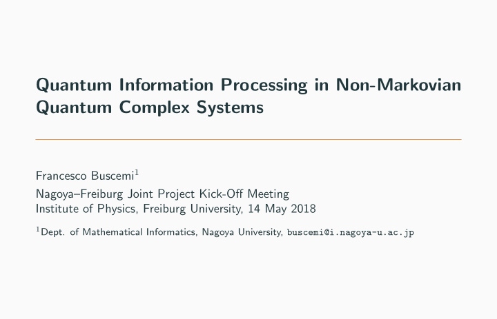 quantum information processing in non markovian quantum