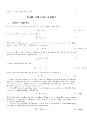 Math you need to know  1  Linear algebra  Linear algebra is mainly concerned with solving equations