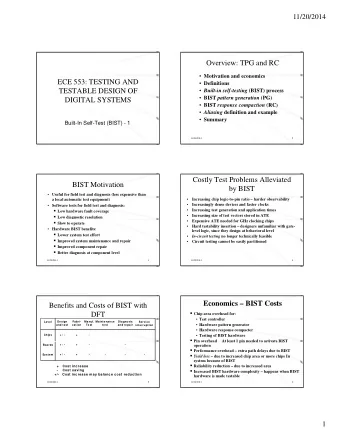Overview: TPG and RC  Motivation and economics  ECE 553: TESTING AND  Definitions  TESTABLE