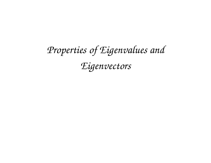 properties of eigenvalues and eigenvectors algebraic