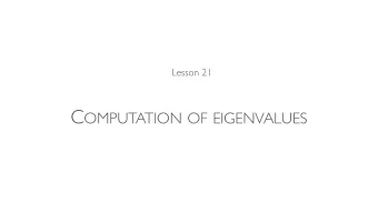 ( A   I ) = 0   However, there is no exact formula for polynomials of degree five