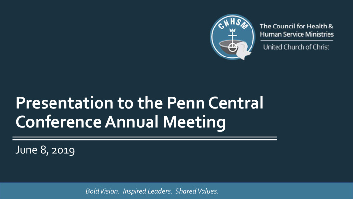 presentation to the penn central conference annual meeting