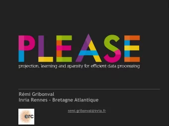 Rmi Gribonval  Inria Rennes - Bretagne Atlantique  remi.gribonval@inria.fr  Contributors &amp;