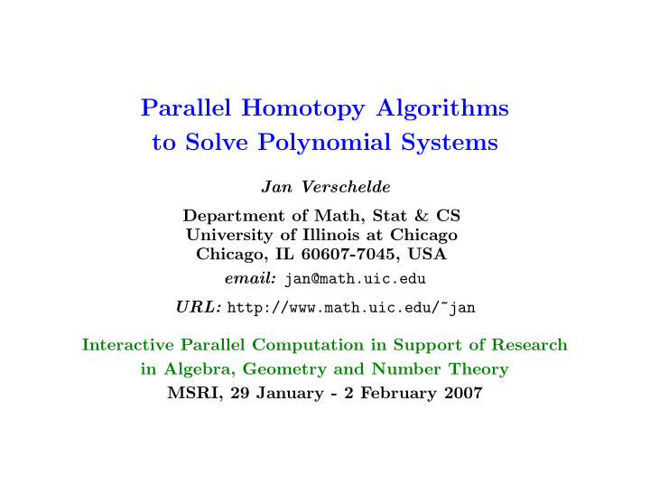 parallel homotopy algorithms to solve polynomial systems