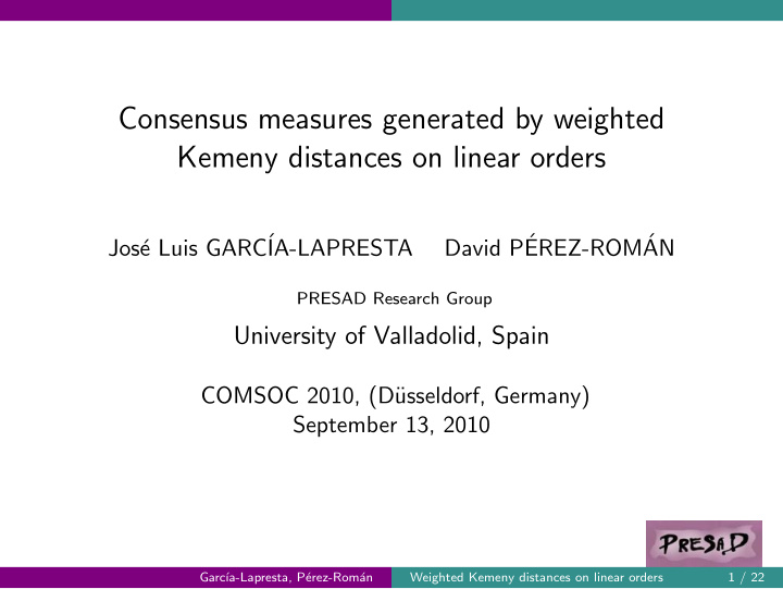 consensus measures generated by weighted kemeny distances