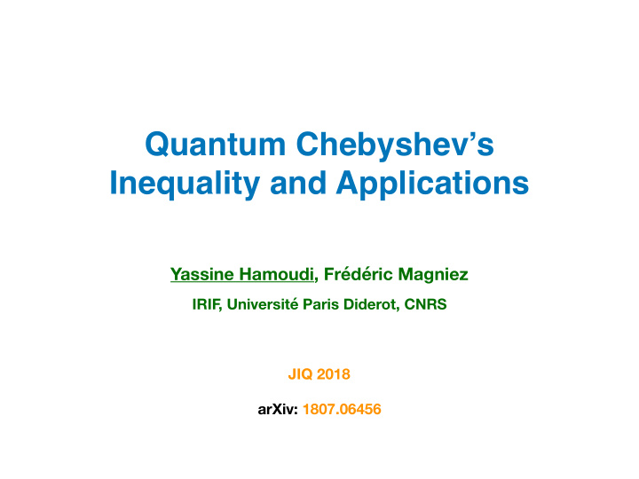 quantum chebyshev s inequality and applications