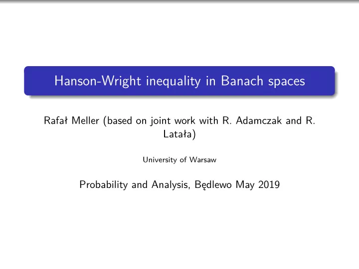 hanson wright inequality in banach spaces