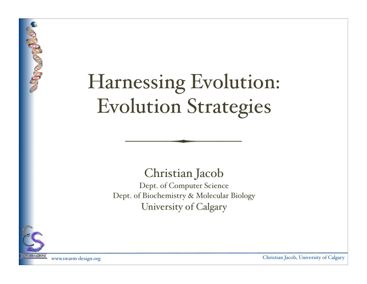 harnessing evolution evolution strategies