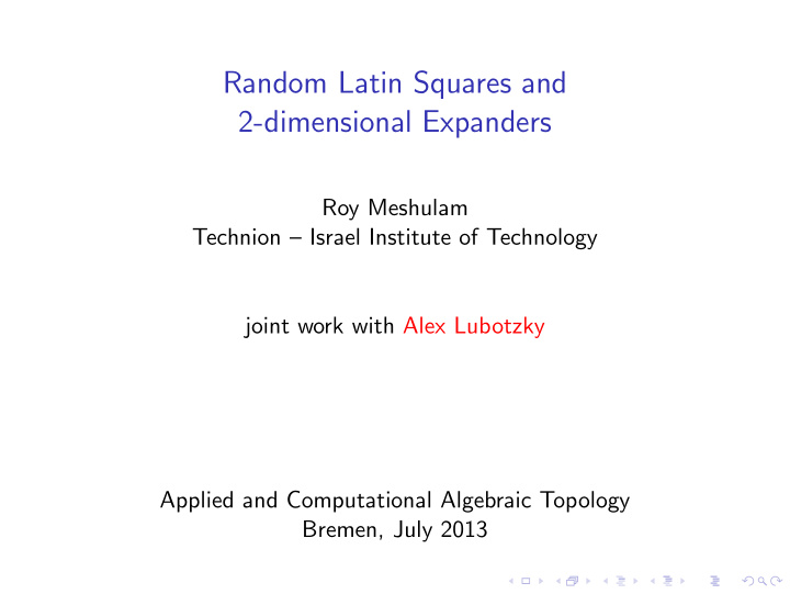 random latin squares and 2 dimensional expanders