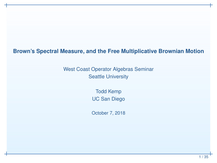 brown s spectral measure and the free multiplicative
