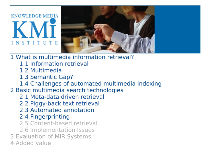 1 what is multimedia information retrieval 1 1