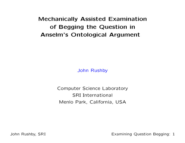 mechanically assisted examination of begging the question