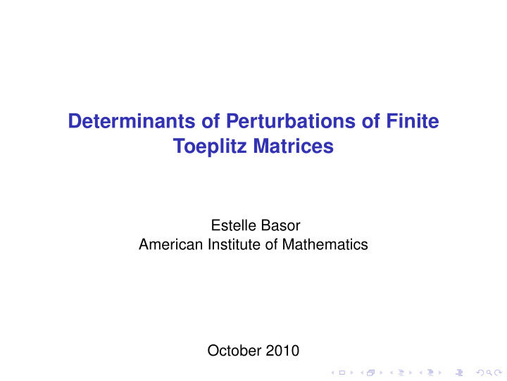 determinants of perturbations of finite toeplitz matrices
