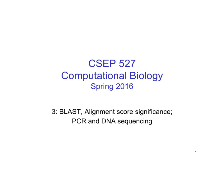csep 527 computational biology spring 2016