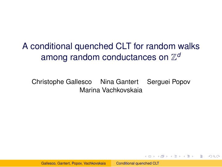 a conditional quenched clt for random walks