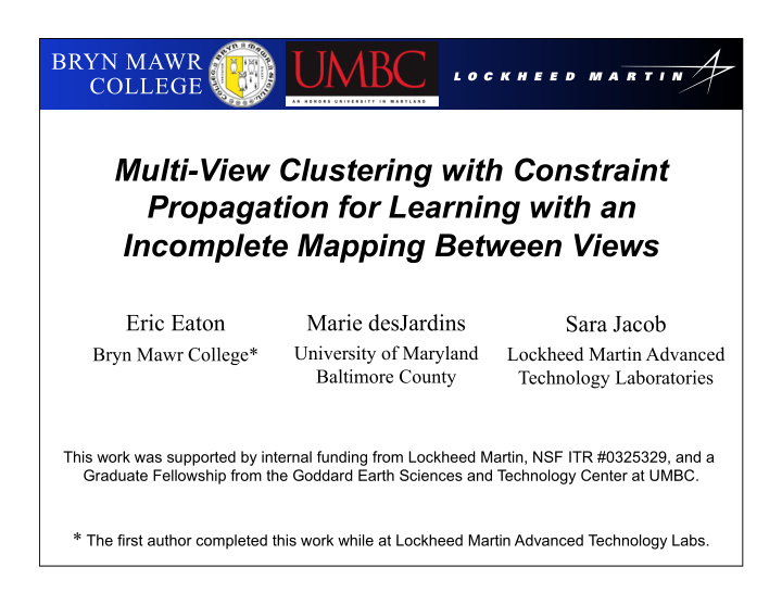 multi view clustering with constraint propagation for