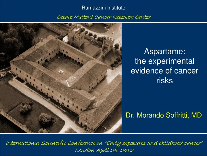 aspartame the experimental evidence of cancer risks