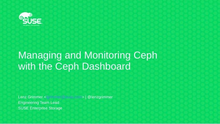 managing and monitoring ceph with the ceph dashboard