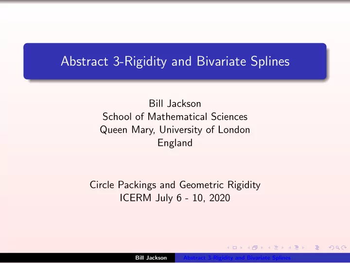 abstract 3 rigidity and bivariate splines