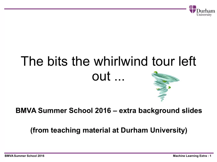 the bits the whirlwind tour left out