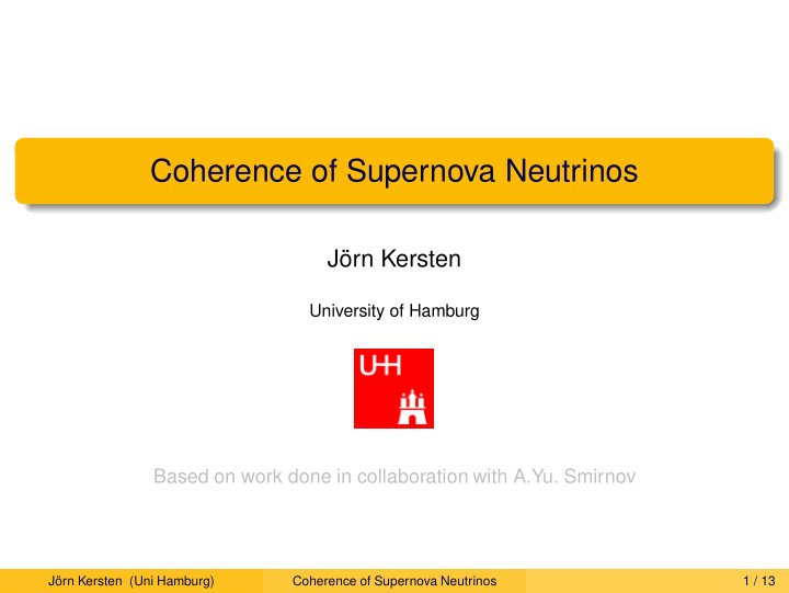 coherence of supernova neutrinos