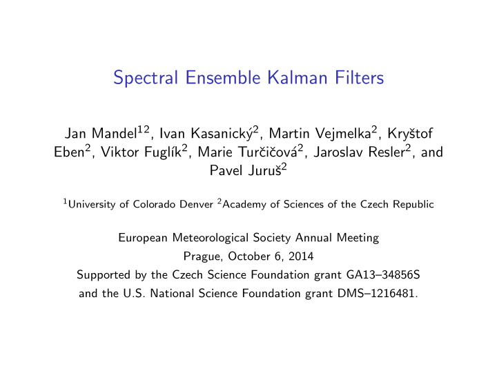 spectral ensemble kalman filters