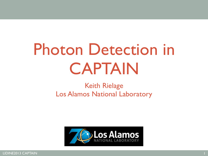 photon detection in captain