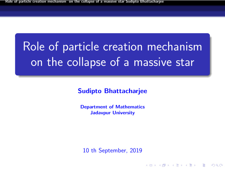 role of particle creation mechanism on the collapse of a