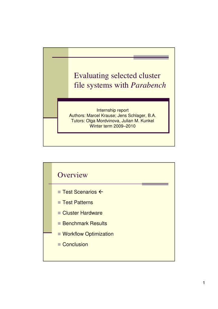evaluating selected cluster file systems with parabench