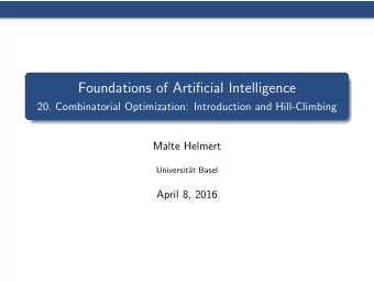 Foundations of Artificial Intelligence  20. Combinatorial Optimization: Introduction and
