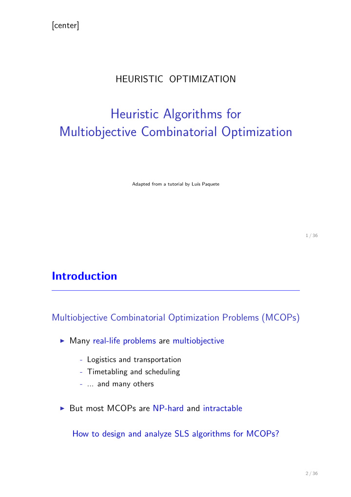 heuristic algorithms for multiobjective combinatorial