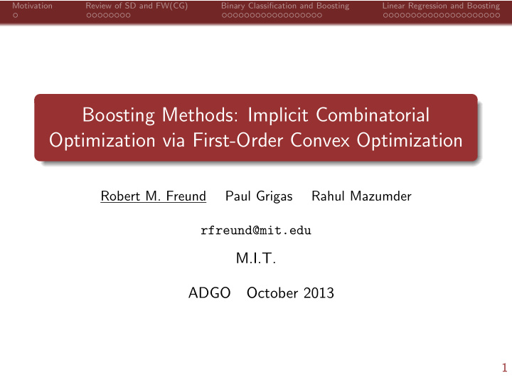 boosting methods implicit combinatorial optimization via