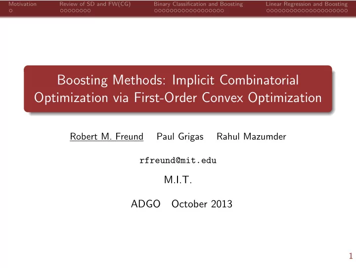boosting methods implicit combinatorial optimization via
