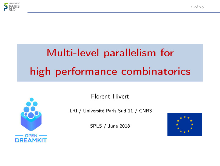 multi level parallelism for high performance combinatorics
