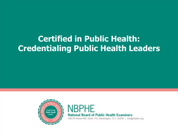 certified in public health