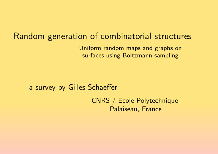 random generation of combinatorial structures