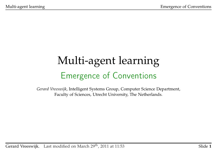 multi agent learning