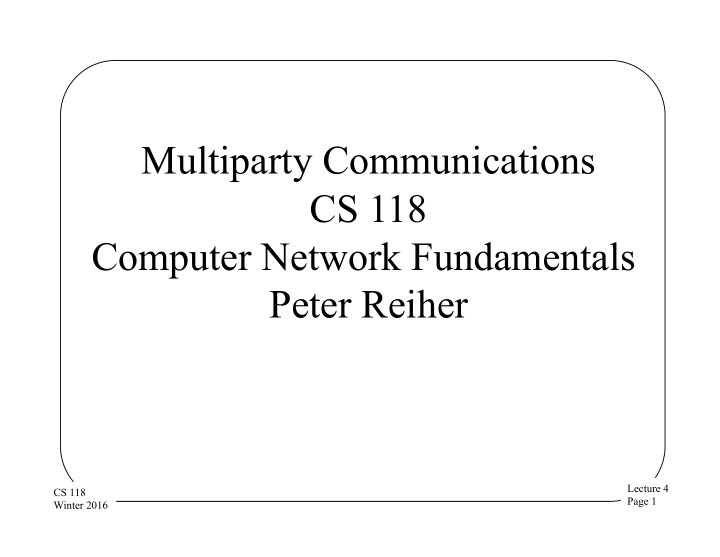 multiparty communications cs 118 computer network