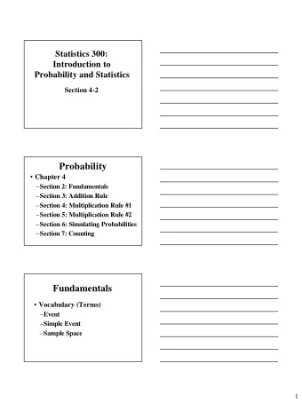 Probability  Chapter 4  Section 2: Fundamentals  Section 3: Addition Rule  Section 4:
