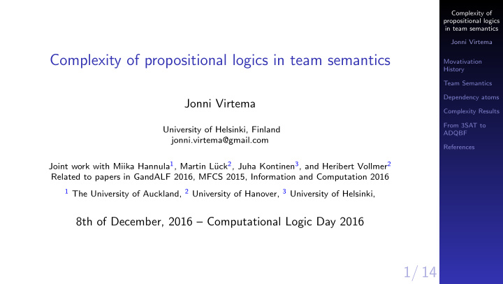 complexity of propositional logics in team semantics