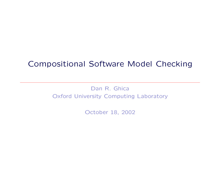 compositional software model checking