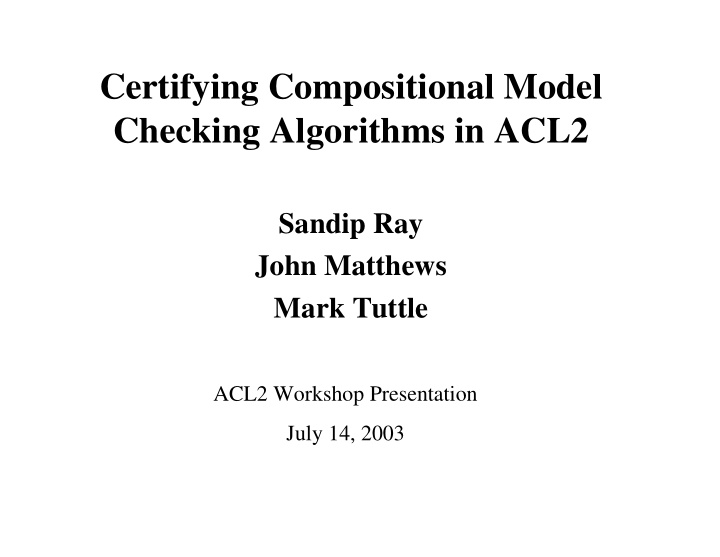 certifying compositional model checking algorithms in acl2
